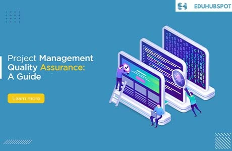 Project Management Quality Assurance: A Guide