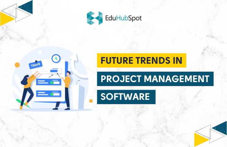 Future Trends in Project Management Software