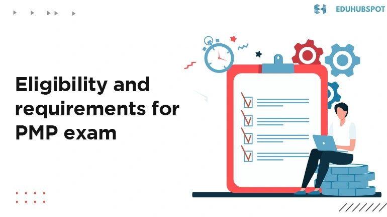 Eligibility and requirements for PMP exam | Getting ready for the PMP Exam in 2025? Here's what you need to know about the upcoming changes