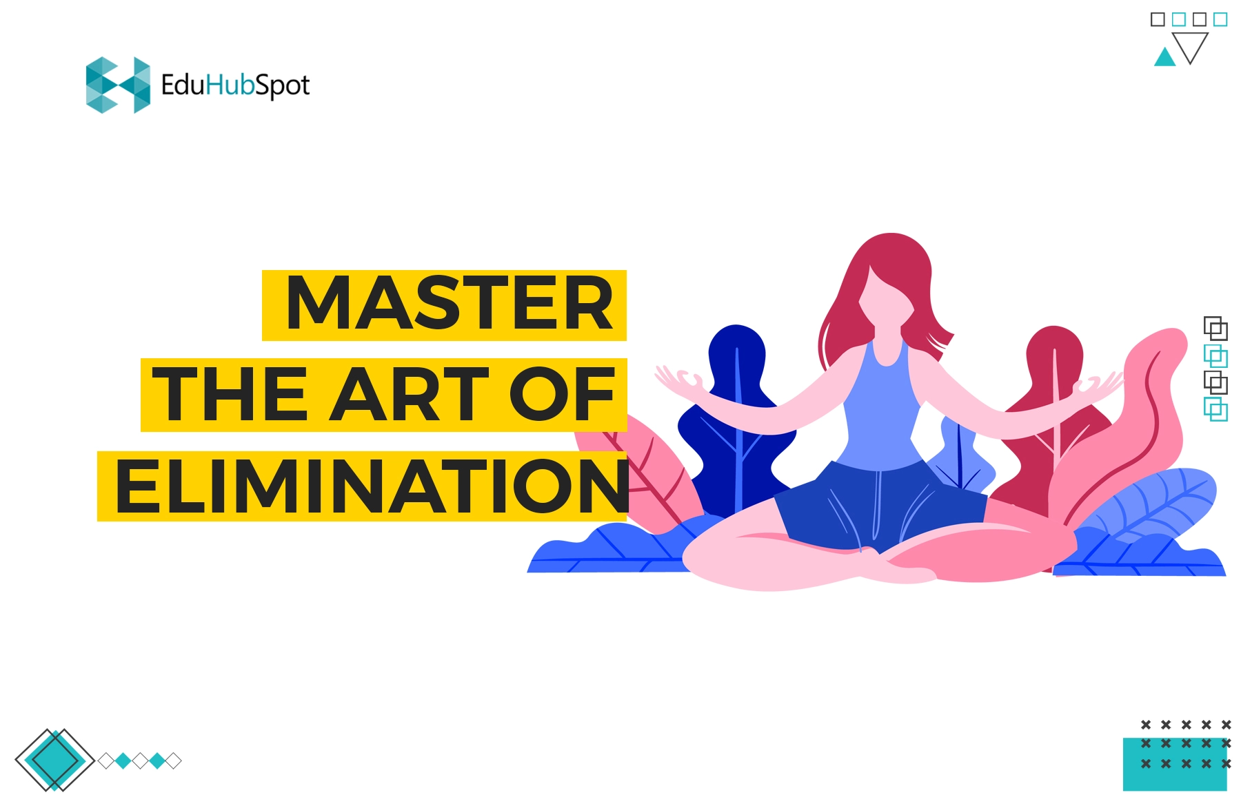 Master the Art of Elimination | The Art of Elimination: Masterful Decision-Making - A Proven Technique for [PMP Exam Questions in 2025]