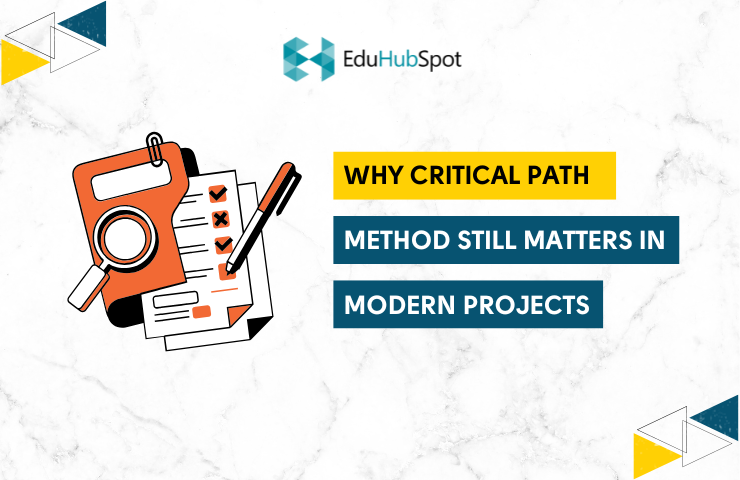 Why Critical Path Method Still Matters in Modern Projects